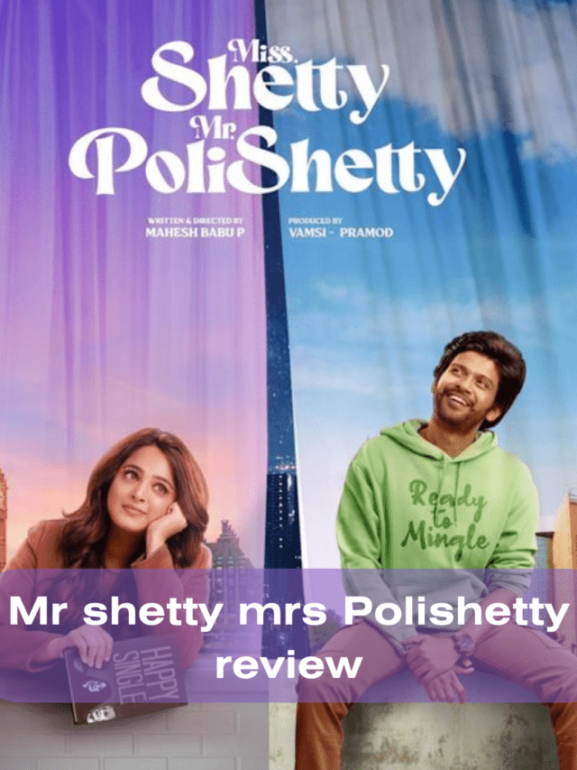 Mr shetty mrs Polishetty review