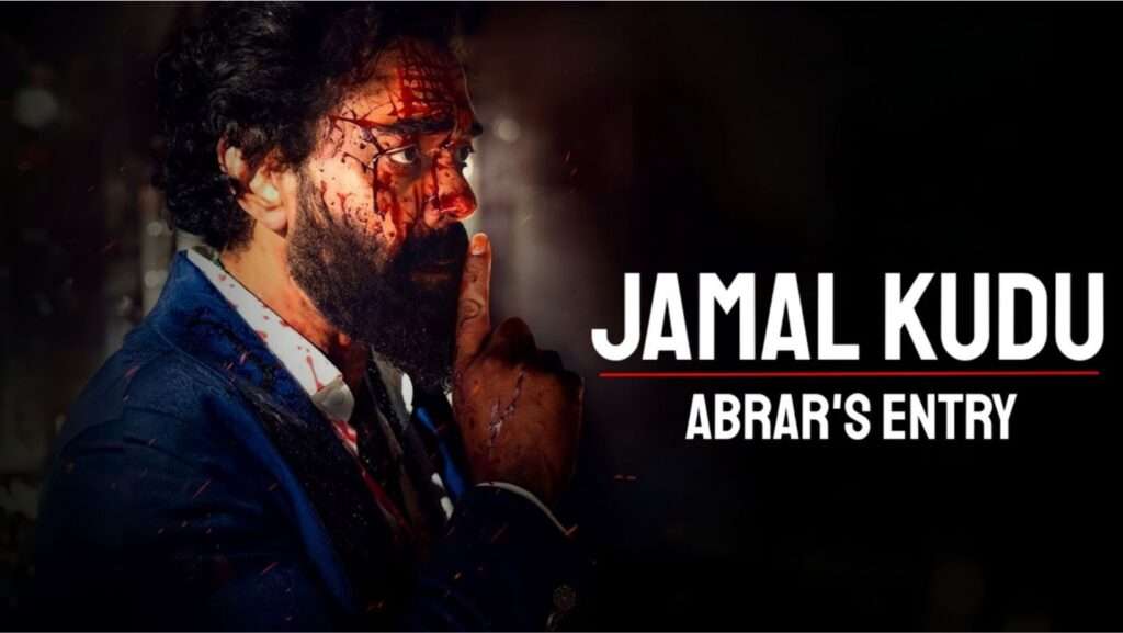 Abrar's Entry Jamal Kudu Lyrics