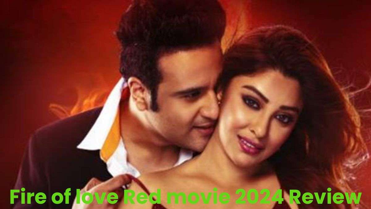 Fire of love Red movie 2024 Review