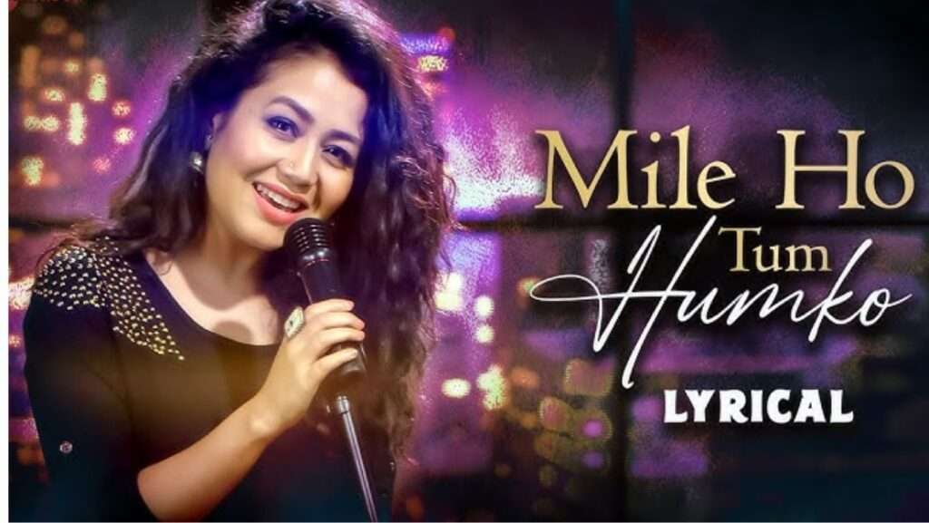 Mile Ho Tum Lyrics