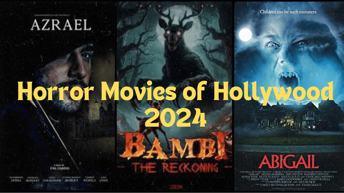 Horror Movies of Hollywood 2024