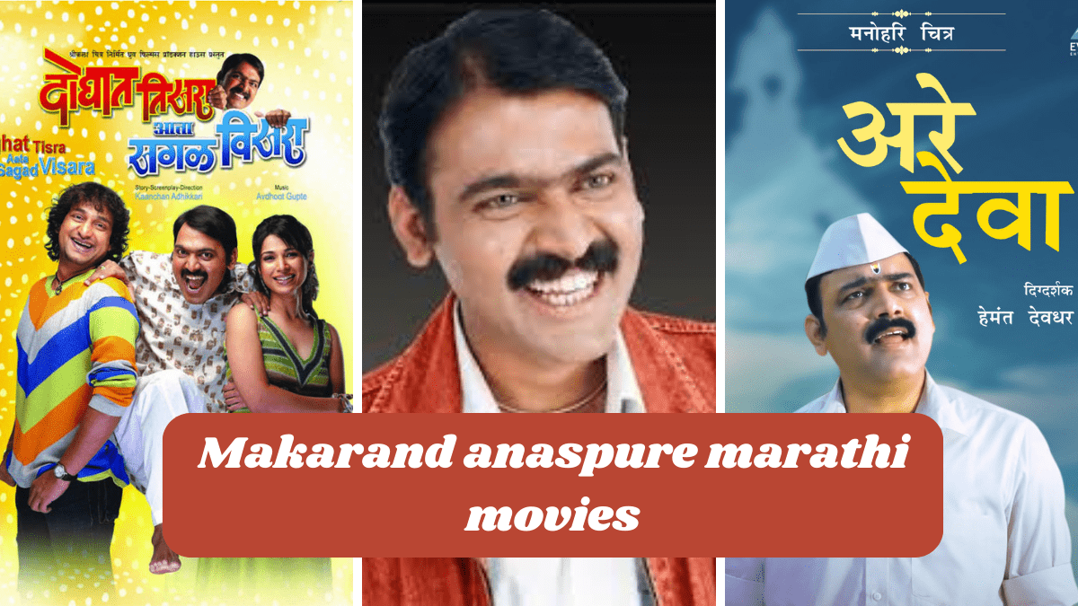 Makarand anaspure marathi movies